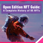 wp header logo 107 Open Edition NFT Guide: A Complete History of NFTs