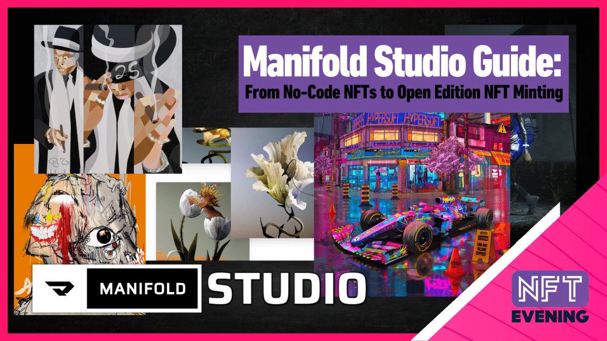wp header logo 137 Manifold Studio Guide: From No-Code NFTs to Open Edition NFT Minting