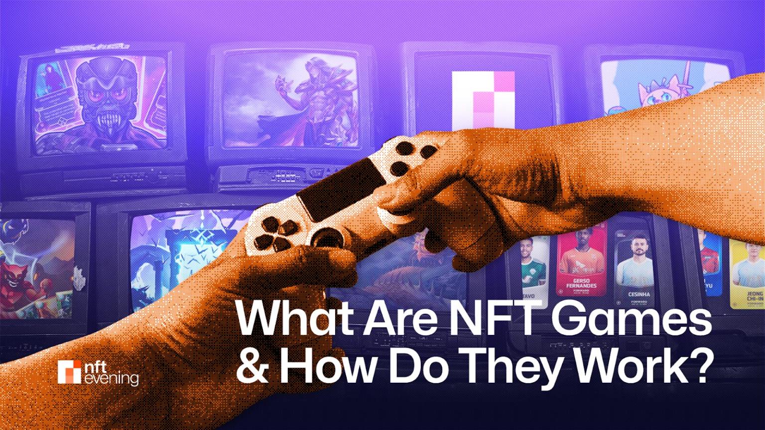 wp header logo 139 What Are NFT Games and How Do They Work?