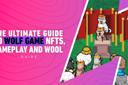 wp header logo 207 The Ultimate Guide To Wolf Game NFTs, Gameplay and WOOL