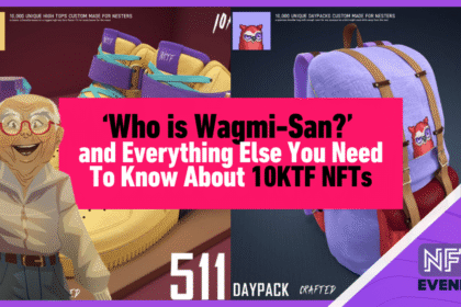 wp header logo 64 ‘Who is Wagmi-San?’ and Everything Else You Need To Know About 10KTF NFTs