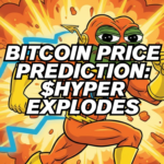 wp header logo 1739 $HYPER Explodes as Bitcoin Price Prediction Claims Price Bottoms for Potential Rally